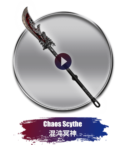 Chaos Scythe 混沌冥神