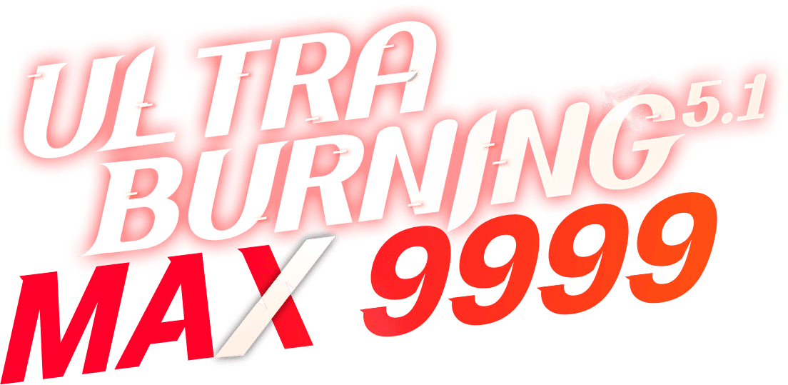 Ultra Burning 5.1 MAX 9999