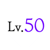 < Lv.50 >